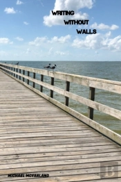 Writing Without Walls