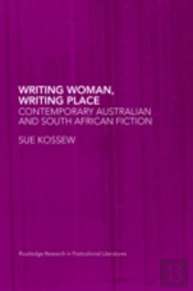 Writing Woman, Writing Place