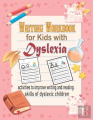 Writing Workbook For Kids With Dyslexia.