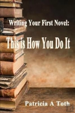 Bertrand.pt - Writing Your First Novel