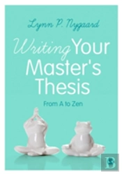 Writing Your Master'S Thesis