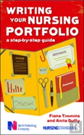 Writing Your Nursing Portfolio: A Step-By-Step Guide
