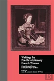 Writings By Pre-Revolutionary French Women