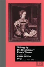 Writings By Pre-Revolutionary French Women