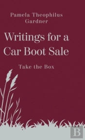 Writings For A Car Boot Sale