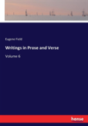 Writings In Prose And Verse