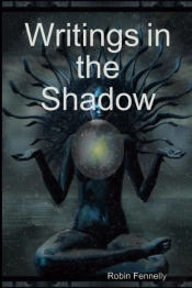 Writings In The Shadow