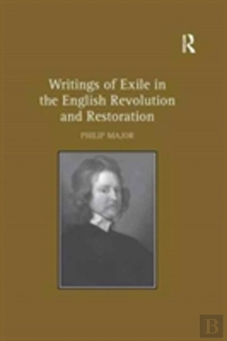 Bertrand.pt - Writings Of Exile In The English Revolution And Restoration