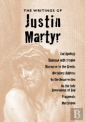Writings Of Justin Martyr
