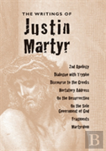 Writings Of Justin Martyr