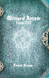 Writings Of Nietzsche