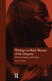 Writings On Black Women Of The Diaspora