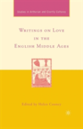 Writings On Love In The English Middle Ages