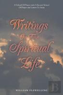 Writings On The Spiritual Life