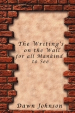 Bertrand.pt - Writing'S On The Wall For All Mankind To See
