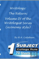 Writology: The Return: Volume Iv Of The Writologist Series (Economy Style)