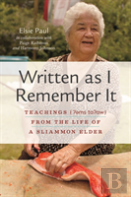 Written As I Remember It