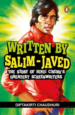 Bertrand.pt - Written By Salim-Javed: The Story Of Hindi Cinemas