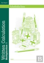Written Calculation: Multiplication