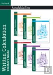 Written Calculation Teacher'S Guide