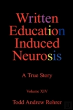 Bertrand.pt - Written Education Induced Neurosis: A