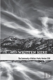 Written Here: The Community Of Writers P