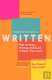Written: How To Keep Writing And Build A Habit That Lasts