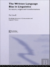 Written Language Bias In Linguistics