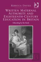 Written Maternal Authority And Eighteenth-Century Education In Britain