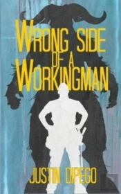 Wrong Side Of A Workingman
