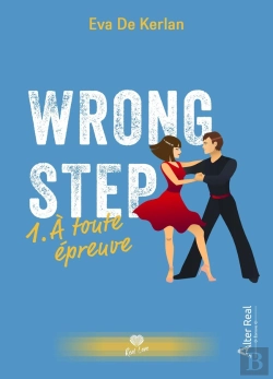 Bertrand.pt - Wrong Step Tome 1 : À Toute Épreuve