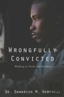 Wrongfully Convicted