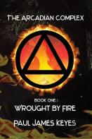 Wrought By Fire