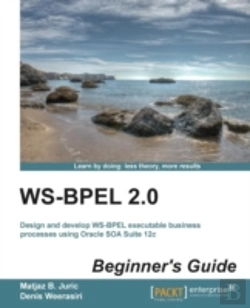 Bertrand.pt - Ws-Bpel 2.0 Beginners Guide