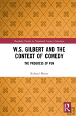 Bertrand.pt - W.S. Gilbert And The Context Of Comedy