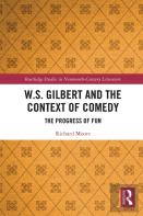 W.S. Gilbert And The Context Of Comedy