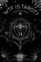 Wtf Is Tarot