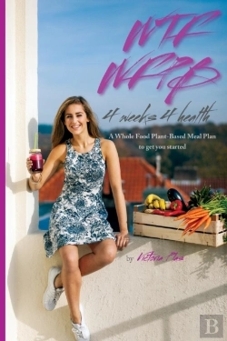 Bertrand.pt - Wtf Wfpb - 4 Weeks 4 Health