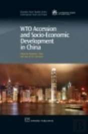 Wto Accession And Socio-Economic Development In China