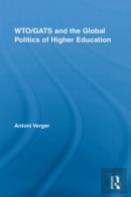 Wto/Gats And The Global Politics Of Higher Education
