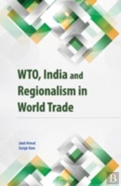 Bertrand.pt - Wto, India & Regionalism In World Trade