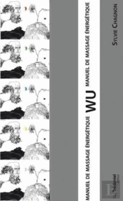 Wu Manuel De Massage Energetique - Coffret 6 Volumes