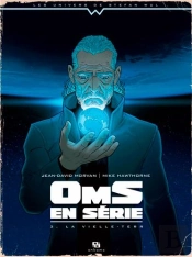Wul-Oms En Serie T03-La Vieille Terreur