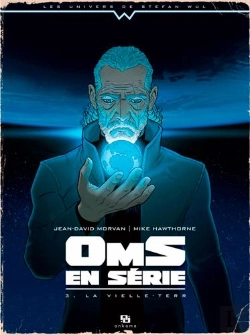 Bertrand.pt - Wul-Oms En Serie T03-La Vieille Terreur