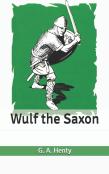 Wulf The Saxon
