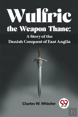 Bertrand.pt - Wulfric The Weapon Thane
