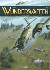 Wunderwaffen Tome 25 : Le Fantôme Du Front De L'Est