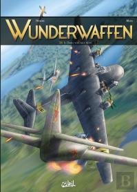 Wunderwaffen Tome 26 : Le Diable Vole Avec Nous