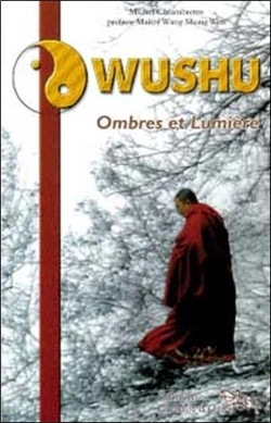 Bertrand.pt - Wushu ; Ombres Et Lumiere