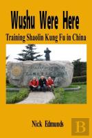Wushu Were Here